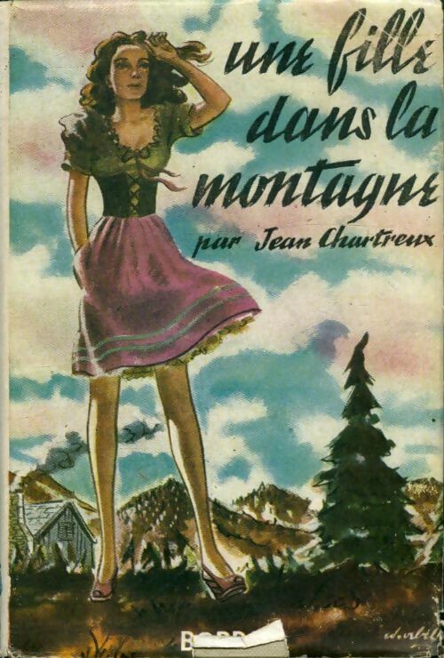Livrenpoche : Une fille dans la montagne - Jean Chartreux - Livre
