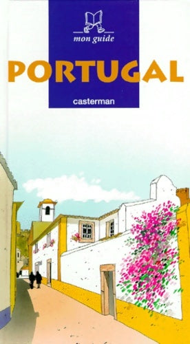 Livrenpoche : Portugal mon guide - Chabrol - Livre