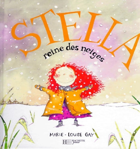 Livrenpoche : Stella reine des neiges - Marie-Louise Gay - Livre