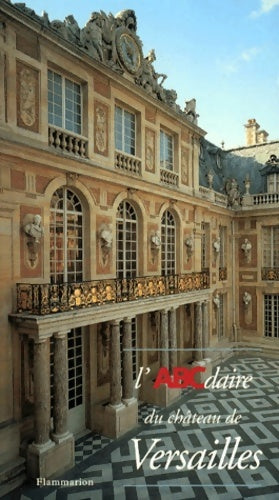 Livrenpoche : L'abcdaire du château de Versailles - Collectif - Livre