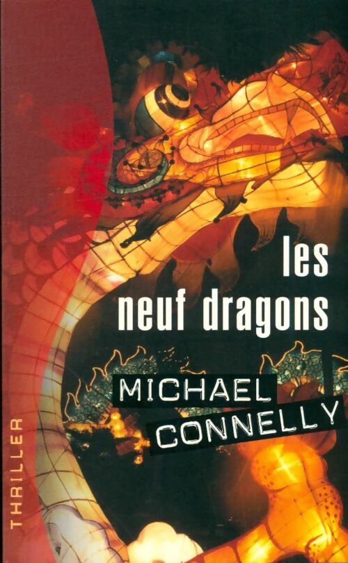 Livrenpoche : Les neuf dragons - Michael Connelly - Livre