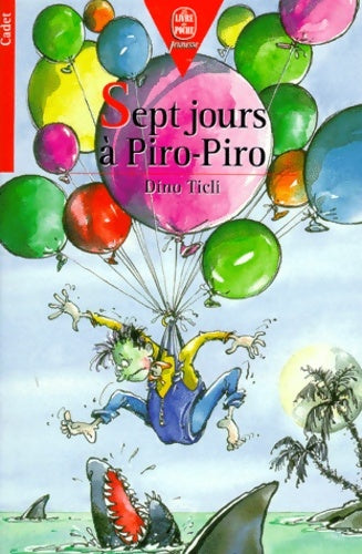 Livrenpoche : Sept jours à Piro-Piro - Dino Ticli - Livre