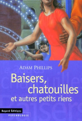 Livrenpoche : Psychologie - Adam Phillips - Livre