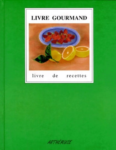 Livrenpoche : Le livre gourmand - C. Bue - Livre