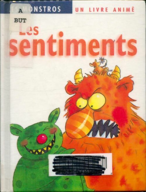 Livrenpoche : Les monstros les sentiments - Moira Butterfield - Livre