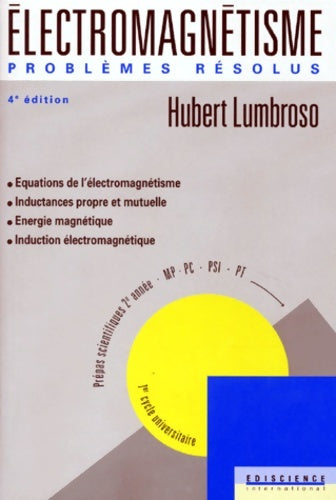 Livrenpoche : Electromagnétisme 4e édition 2e année - Lumbroso - Livre