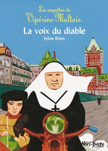 Livrenpoche : Les enquêtes de vipérine maltais Tome IV : La voix du diable - Sylvie Brien - Livre