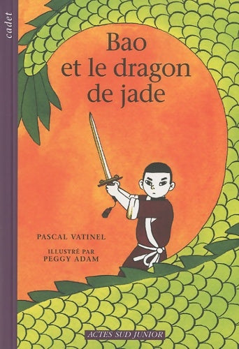 Livrenpoche : Bao et le dragon de jade - Pascal Vatinel - Livre