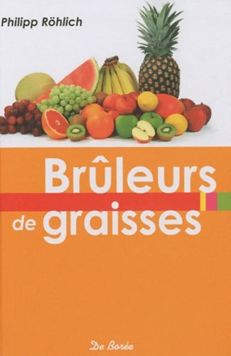 Livrenpoche : Brûleurs de graisses - Philipp Röhlich - Livre