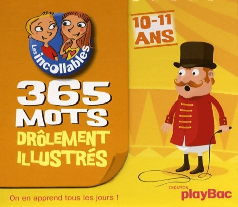 365 mots illustrés 10-11 ans - Collectif - Livre