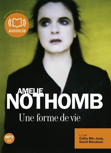Livrenpoche : Une forme de vie. 1cd mp3 - Amélie Nothomb - Livre