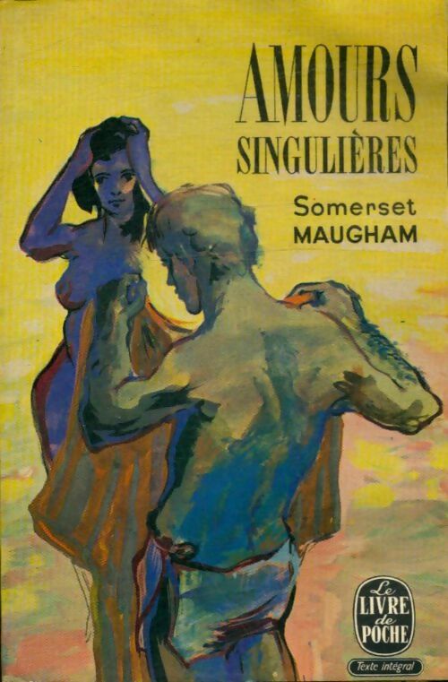 Livrenpoche : Amours singulières - Somerset Maugham - Livre