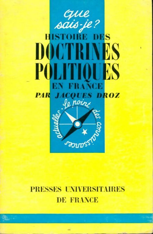 Livrenpoche : Histoire des doctrines politiques en France - Jacques Droz - Livre