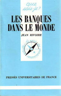 Livrenpoche : Les banques dans le monde - Jean Rivoire - Livre