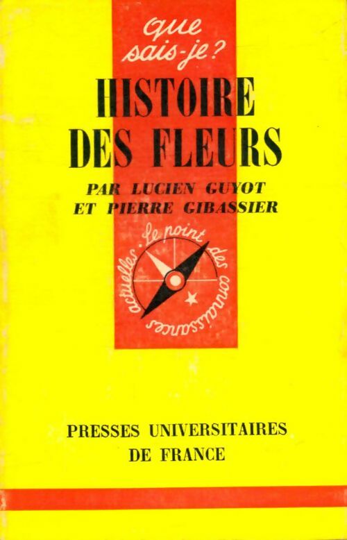 Livrenpoche : Histoire des fleurs - Pierre Lucien; Gibassier - Livre