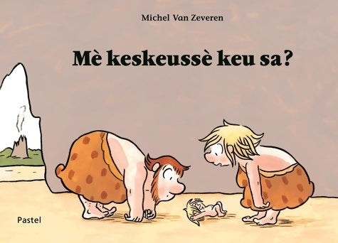 Livrenpoche : Me keskeusse keu sa - Michel Van Zeveren - Livre