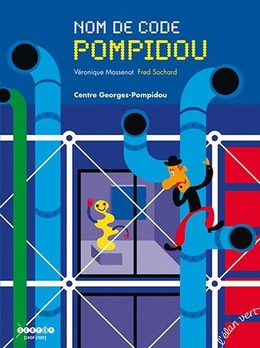Nom de code pompidou - Véronique Massenot - Livre