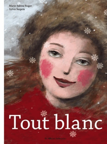 Livrenpoche : Tout blanc - Marie-Sabine Roger - Livre