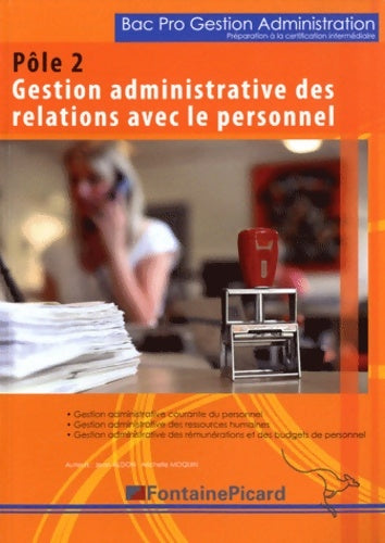Livrenpoche : Préparation à la certification intermédiaire pôle 2 gestion administrative des relations avec le personnel 2e bac pro - Jean Aldon - Livre