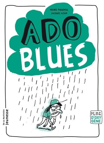 Livrenpoche : Ado blues - Michel Piquemal - Livre