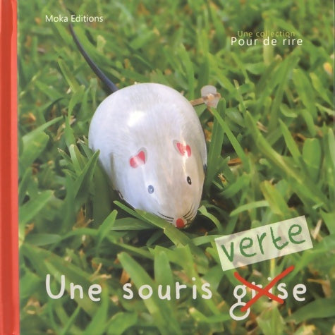 Livrenpoche : Une souris verte - Christelle Minier - Livre