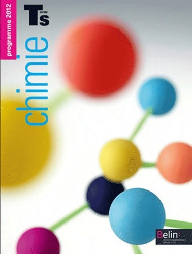 Livrenpoche : Chimie Terminale s : Programme 2012 - Xavier Bataille - Livre