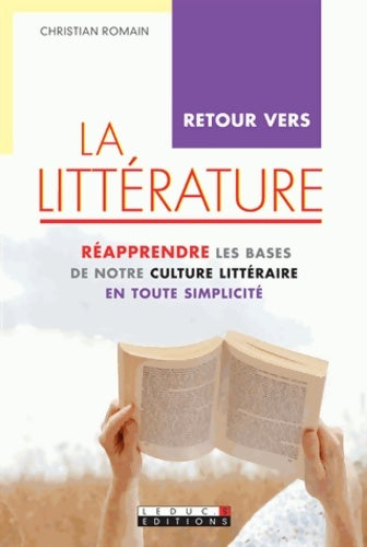 Livrenpoche : Retour vers la littérature - Christian Romain - Livre
