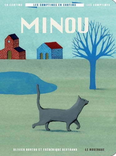 Livrenpoche : Les comptines en continu 4 - minou - Olivier Douzou - Livre