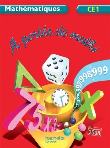 Livrenpoche : A portée de maths CE1 - livre de l'élève - ed. 2012 - Jean-Claude Lucas - Livre