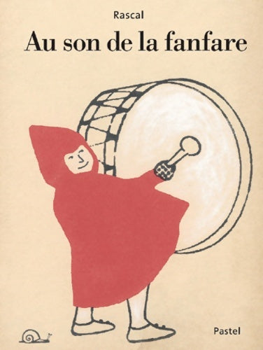 Livrenpoche : Au son de la fanfare - Rascal - Livre