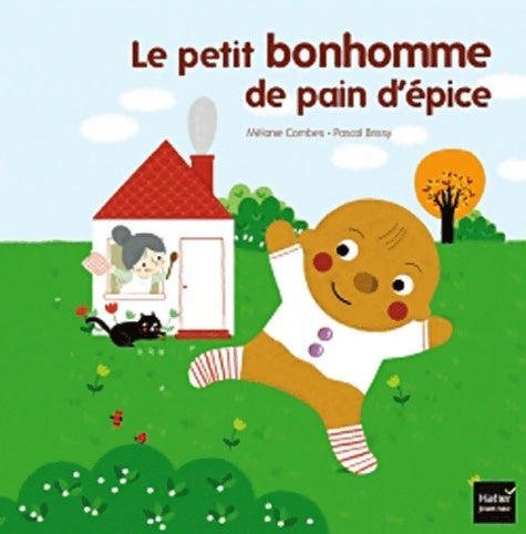 Livrenpoche : Le petit bonhomme de pain d'épice - Pascal Brissy - Livre