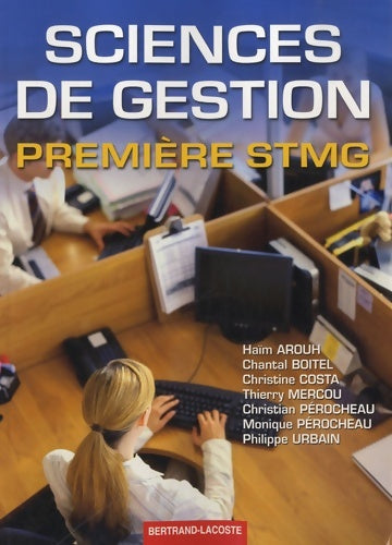 Livrenpoche : Sciences de gestion 1e STMG - Haïm Arouh - Livre