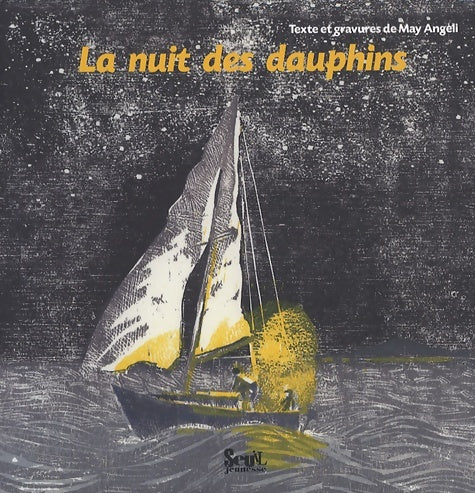 Livrenpoche : La nuit des dauphins - May Angeli - Livre