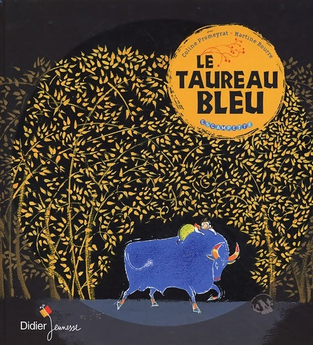 Livrenpoche : Le taureau bleu - Coline Promeyrat - Livre