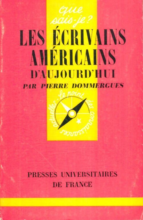 Livrenpoche : Les écrivains américains d'aujourd'hui - Pierre Dommergues - Livre