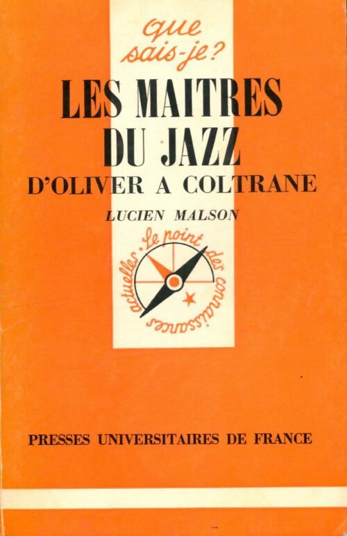 Livrenpoche : Les maîtres du jazz : D'Oliver à Coltrane - Lucien Malson - Livre