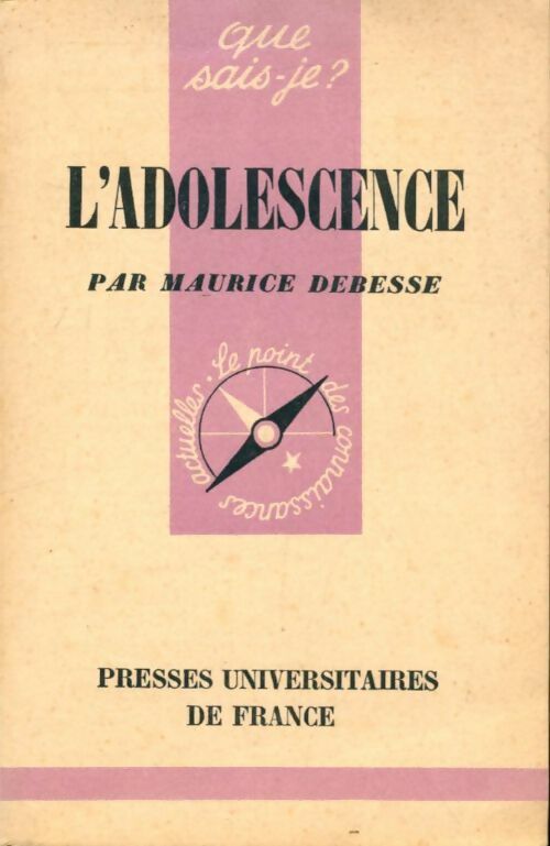 Livrenpoche : L'adolescence - Maurice Debesse - Livre