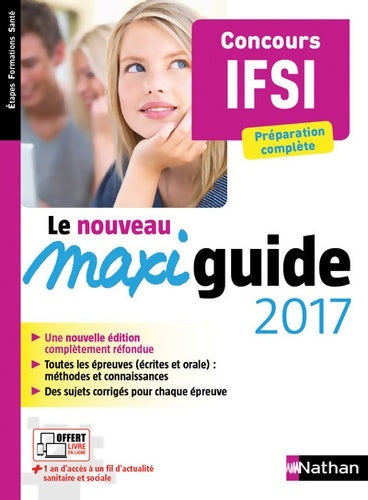 Livrenpoche : Le maxi guide 2017 - concours IFSI - préparation complète - Élisabeth Baumeier - Livre