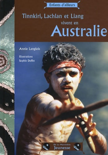 Livrenpoche : Tinnkiri lachlan et liang vivent en Australie - Annie Langlois - Livre
