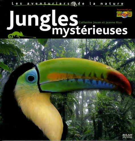 Livrenpoche : Jungles mystérieuses - Catherine Jouan - Livre