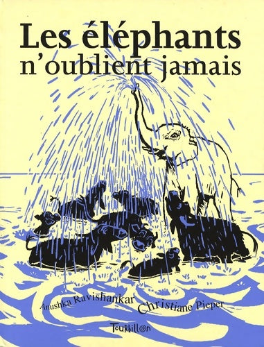 Livrenpoche : Les éléphants n'oublient jamais - Christiane Pieper - Livre
