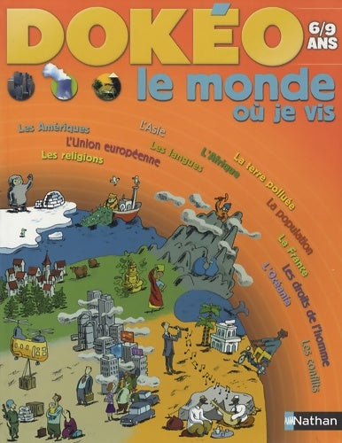 Livrenpoche : Dokeo le monde ou je vis 6/9an - Julien Hirsinger - Livre