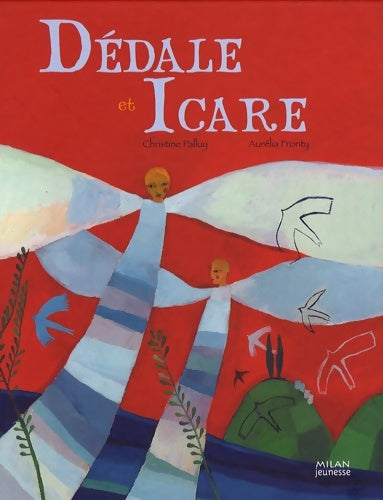 Livrenpoche : Dédale et icare - Aurélia Fronty - Livre