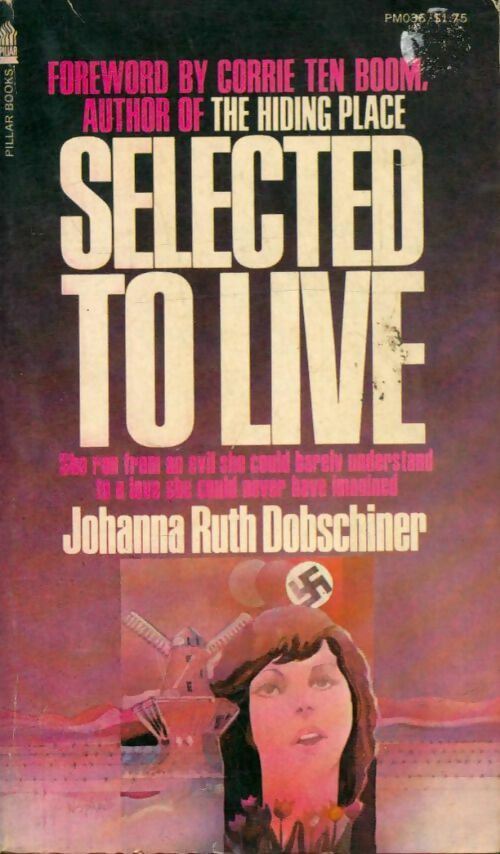 Livrenpoche : Selected to live - Johanna Ruth Dobschiner - Livre
