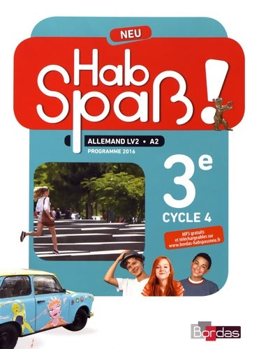 Livrenpoche : Hab spaß ! Neu - allemand 3e cycle 4 - Collectif - Livre