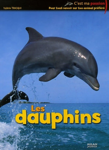 Livrenpoche : Les dauphins - Christine Denis-Huot - Livre
