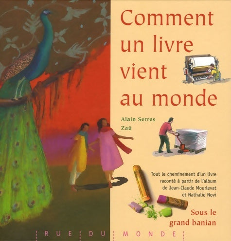 Livrenpoche : Comment un livre vient au monde - Alain Serres - Livre