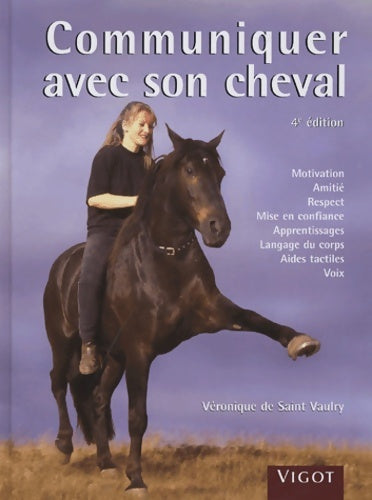 Communiquer avec son chev - Véronique De Saint-vaulry - Livre