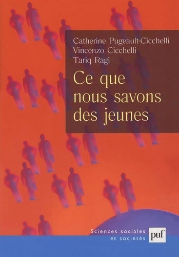 Livrenpoche : Ce que nous savons des jeunes - Vincenzo Cicchelli - Livre
