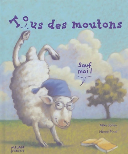 Livrenpoche : Tous des moutons sauf moi - Mike Holley - Livre